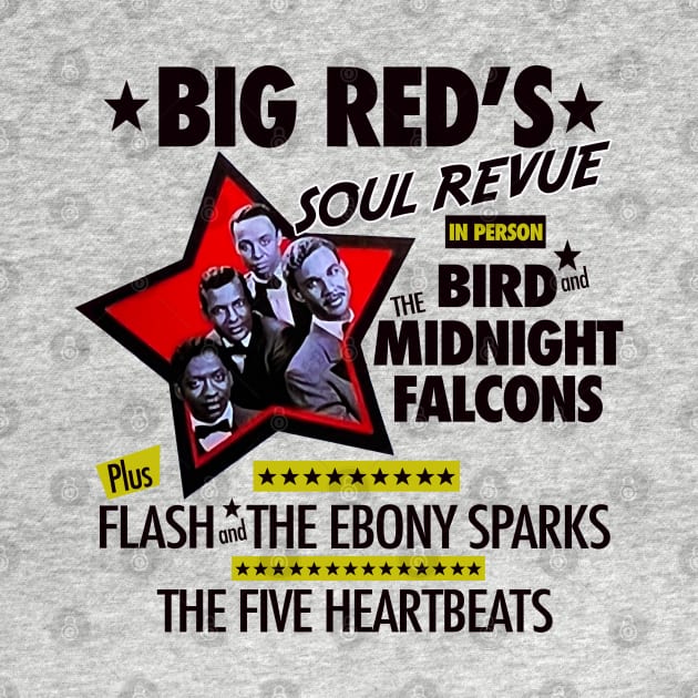 Big Red's Soul Revue by PopCultureShirts